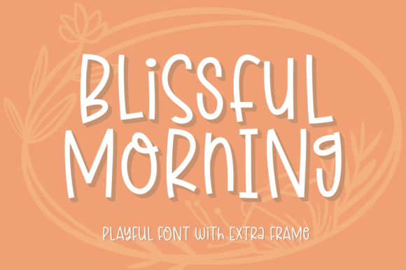 Blissful Morning: A Playful Handwritten Font for Web Design
