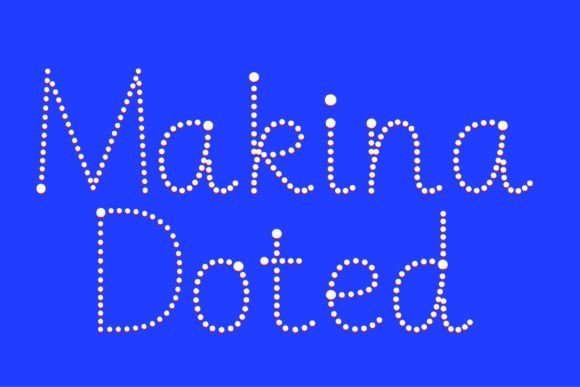 Bring Charm to Your Creations with Makina Doted Font