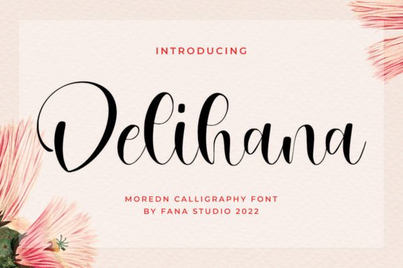 Delihana: A Stylish Font for Elevating Your Brand