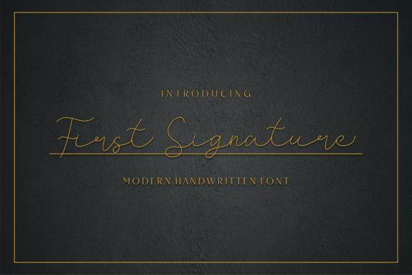 First Signature: A Font for Elegant and Memorable Branding
