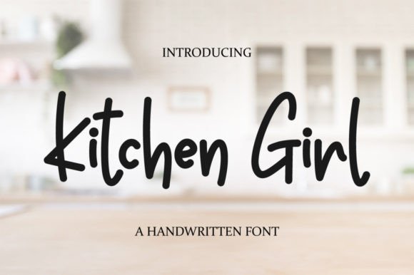 Kitchen Girl: A Charming Handwritten Font for Web Design