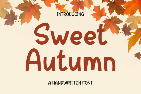 Sweet Autumn: A Handwritten Font for Engaging Campaigns